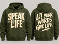 Speak Life - Hoodie